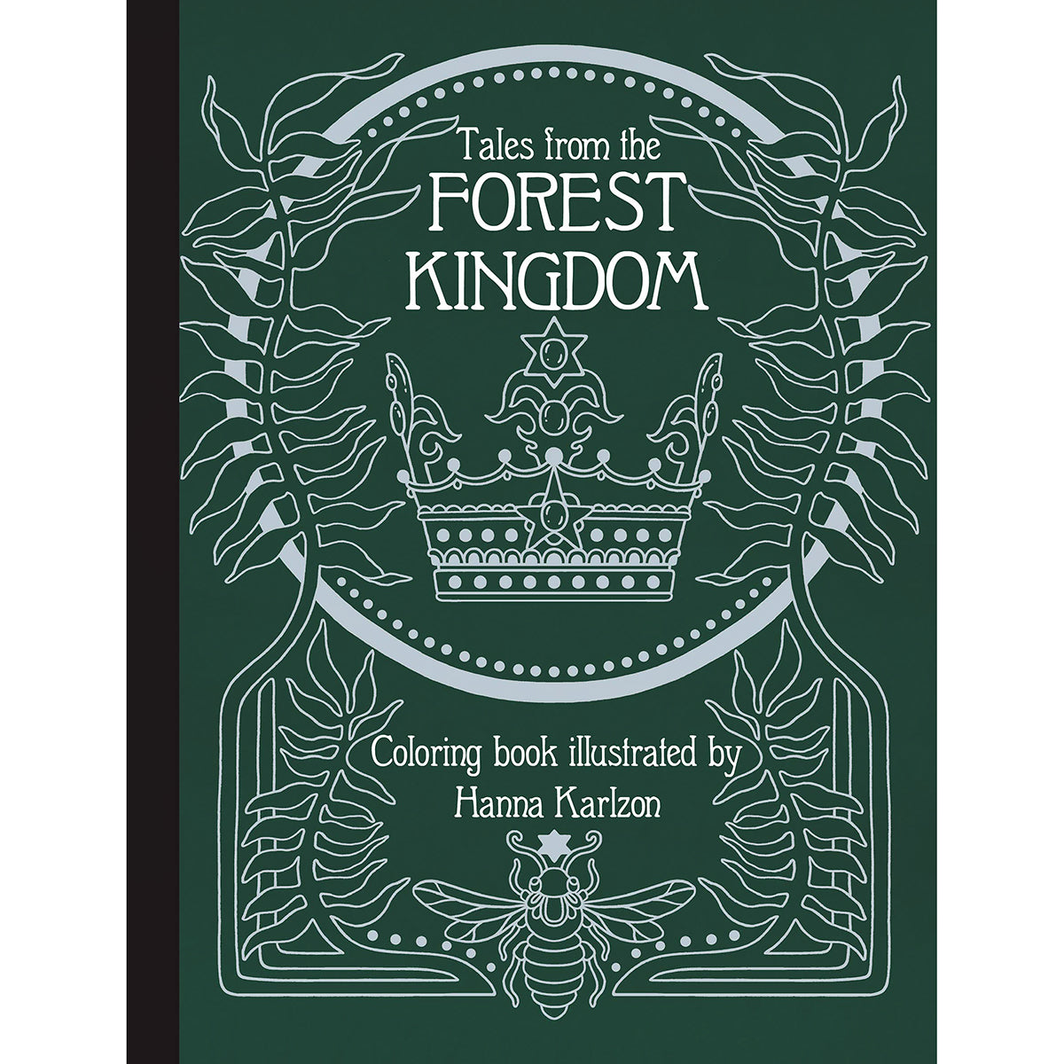 Tales from the Forest Kingdom Hardcover Coloring Book - 64 Pages